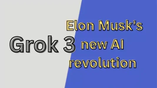 Grok 3: Elon Musk's new AI revolution. Grok 3: एलन मस्क की नई AI क्रांति
