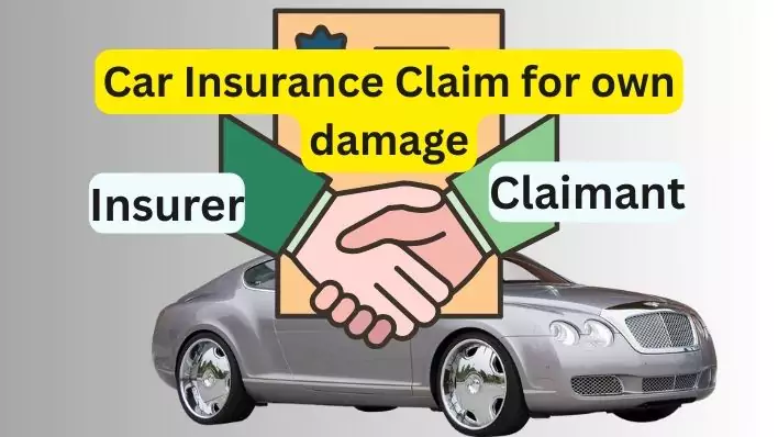 स्वयं के नुकसान के लिए Car Insurance Claim  कैसे करें