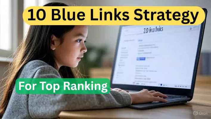Use of 10 Blue Links. What SEO Effect of 10 Blue Links