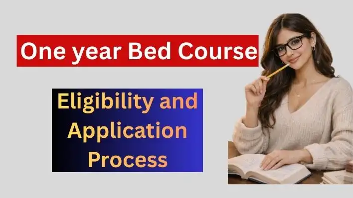 One Year BEd Course Form 2026-27: What are the new rules and who is eligible for admission? Eligibility, Fees, and Application Process